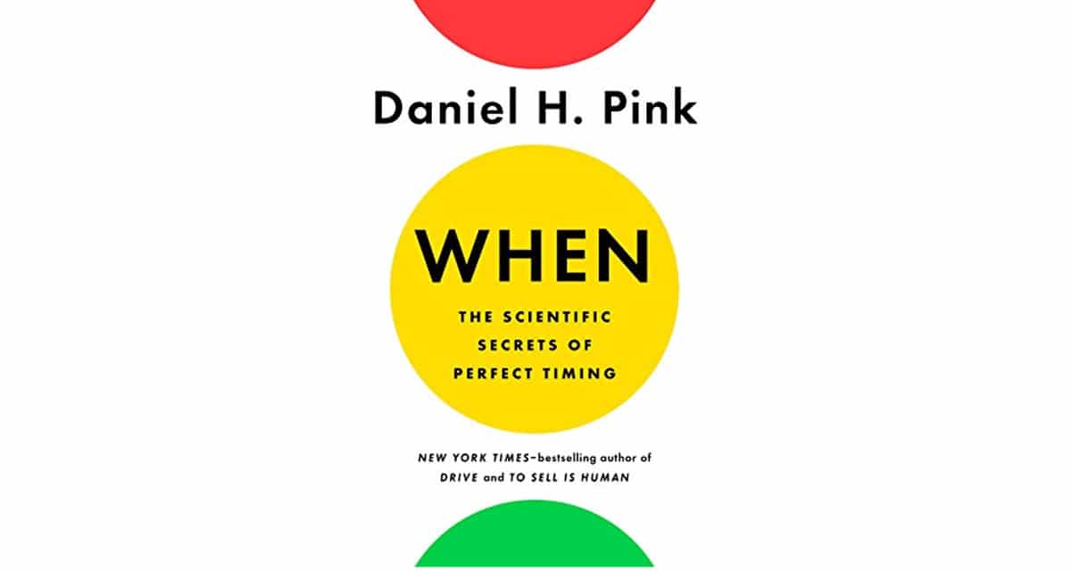 The cover of Daniel Pink's book When