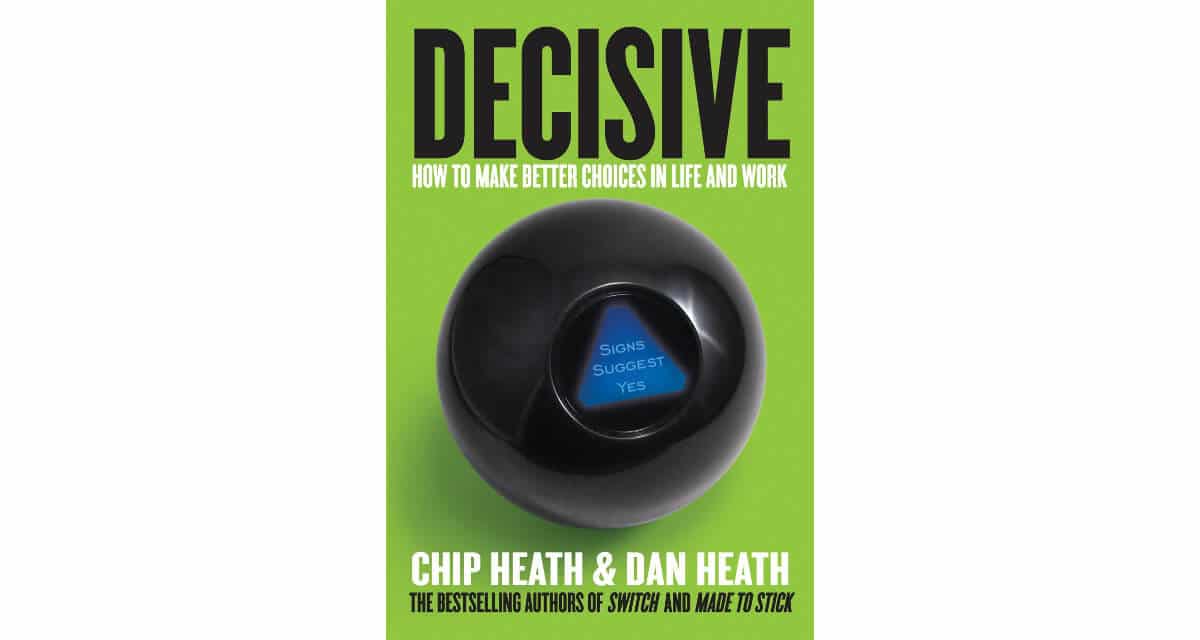 Decisive Book Summary - Book Cover