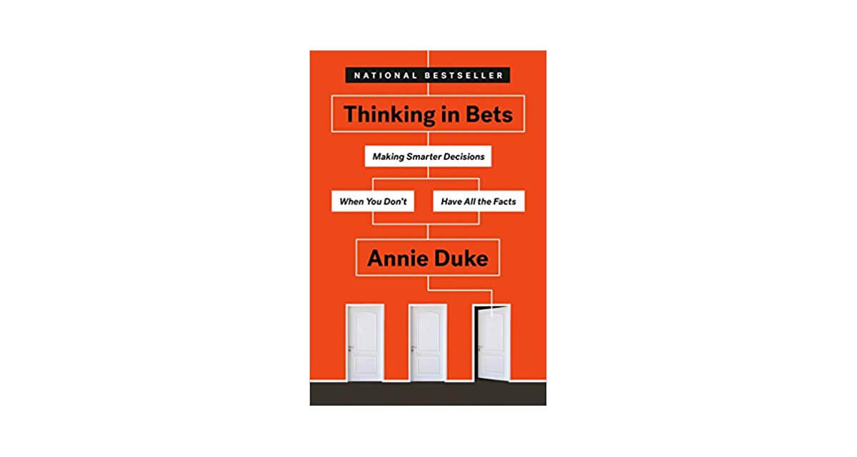 thinking in bets book summary