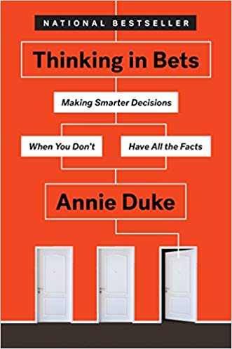 Top 5 Decision Making Books - Thinking in Bets book cover