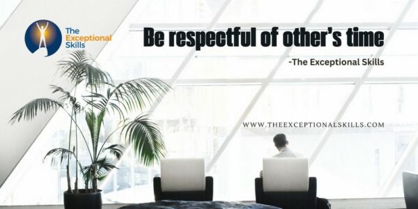 Time management tips - Be respectful of other people's time