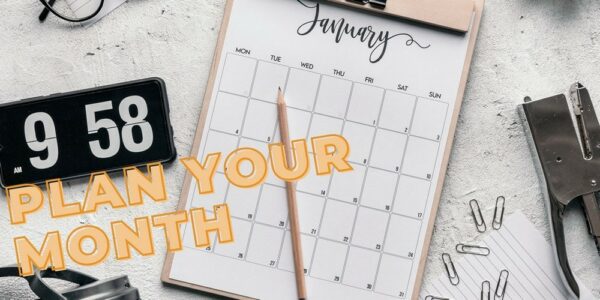 Time management tips - Plan your month