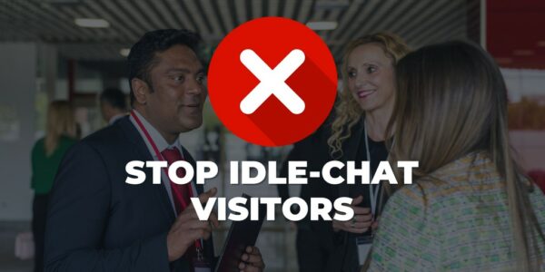 Time management tips - Stop idle-chat visitors.