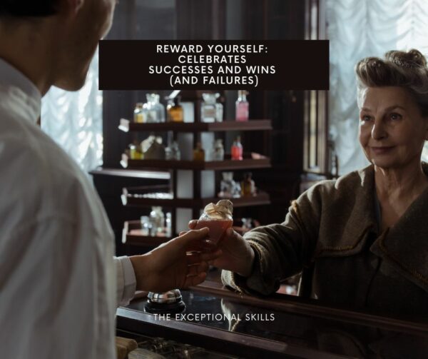 Ways to Improve Work Performance - Reward yourself