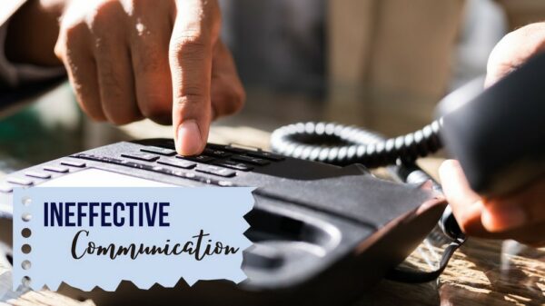 Common leadership mistakes - Ineffective Communication